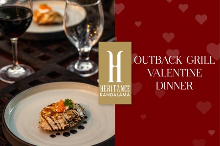 Outback Grill Valentine Dinner at Heritance Kandalama