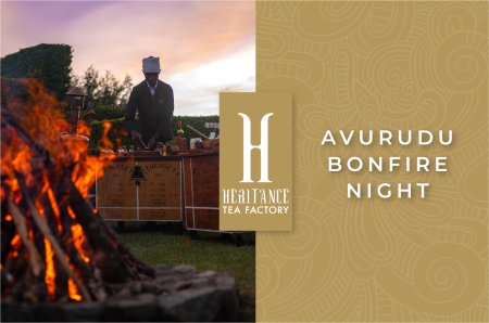 Heritance Tea Factory Avurudu Bonfire Night